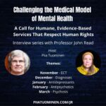 Interview series with Professor John Read: Challenging the Medical Model of Mental Health