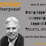 April 22nd: Rising Beyond Suffering: Well-Being Beyond Diagnosis, Trauma, & Medication