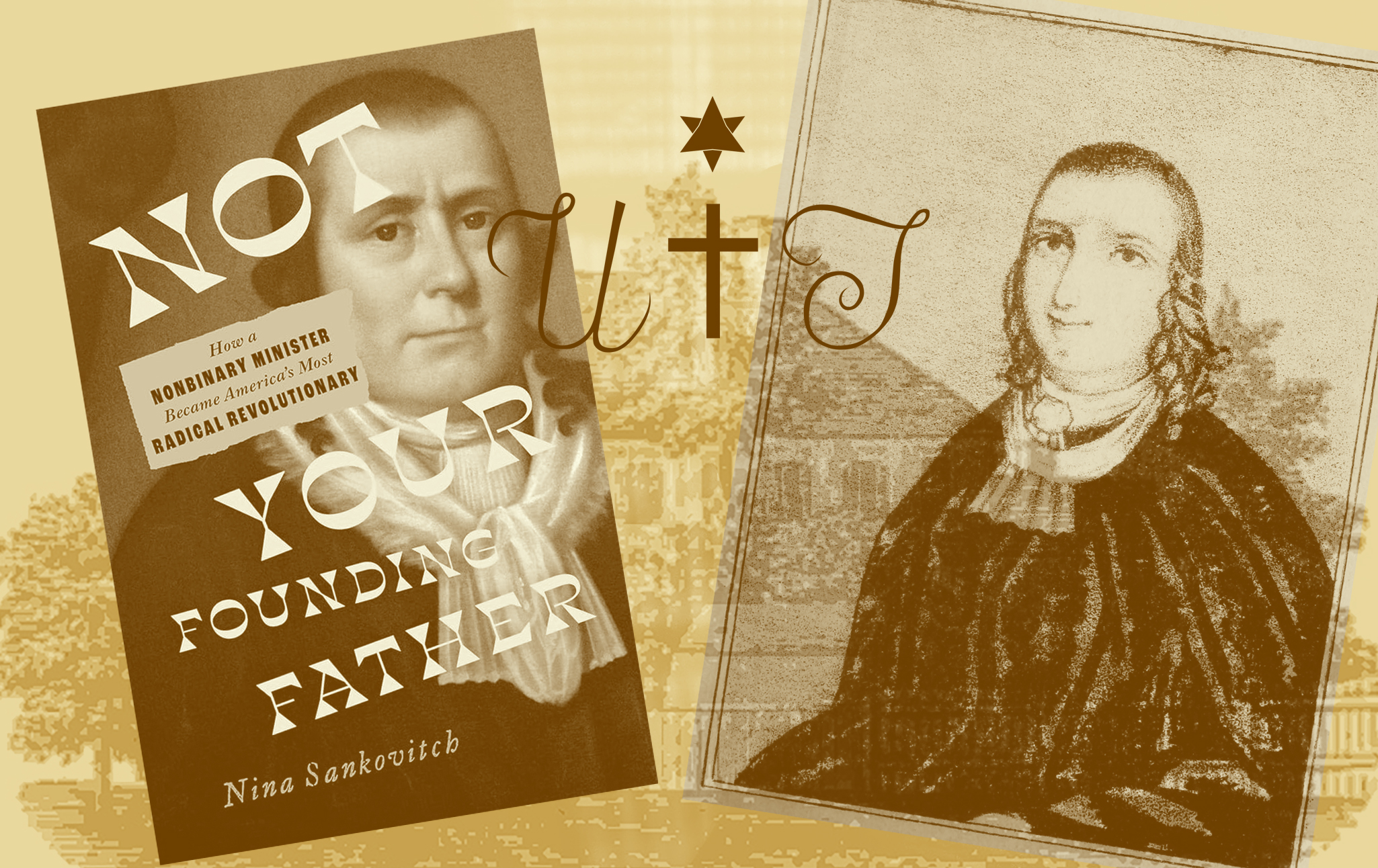 The Radical Non-Binary Preacher Left Out of the History of America’s Founding
