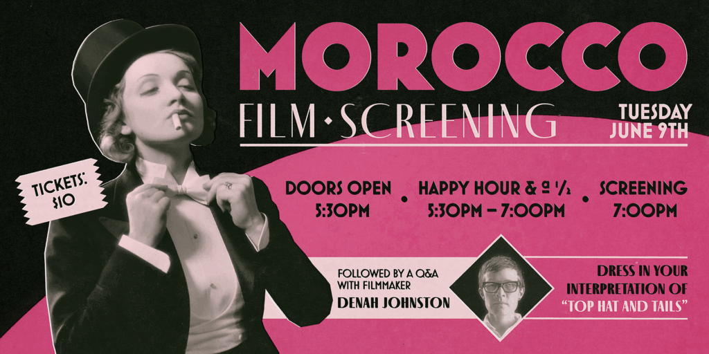 Top Hats, Tails, and Timeless Cinema: Celebrating Marlene Dietrich’s “Morocco”